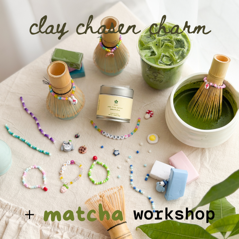 Clay Chasen Charm + Matcha Workshop