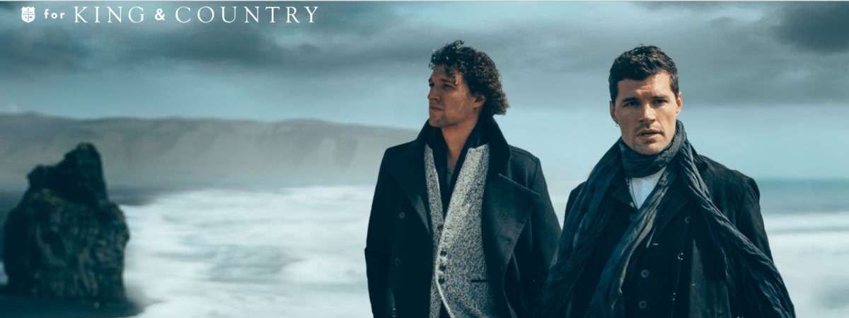 for KING + COUNTRY