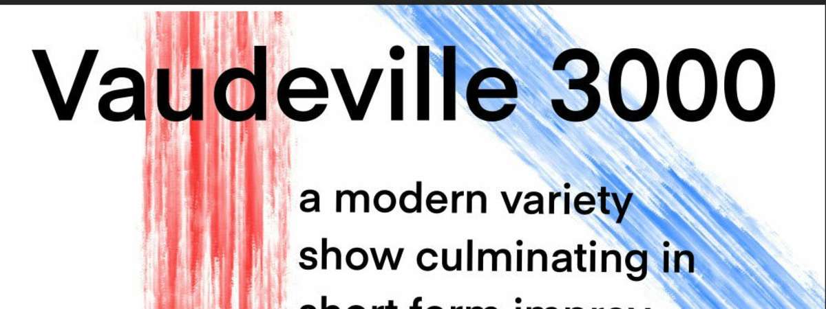 Vaudeville 3000