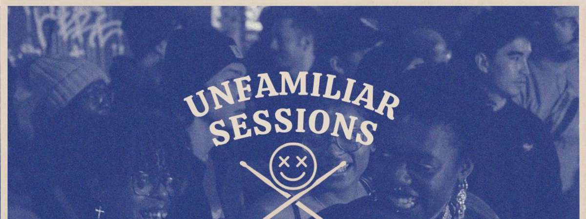 Unfamiliar Sessions - A Night Out Ft. Camila, Sam Thousand, Lima, and Chris Robbin