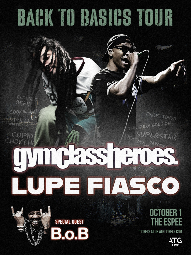 gymclassheroes. & Lupe Fiasco: Back To Basics Tour