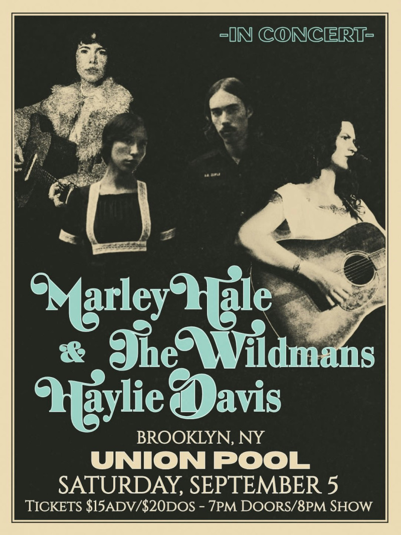 Marley Hale + The Wildmans, Haylie Davis