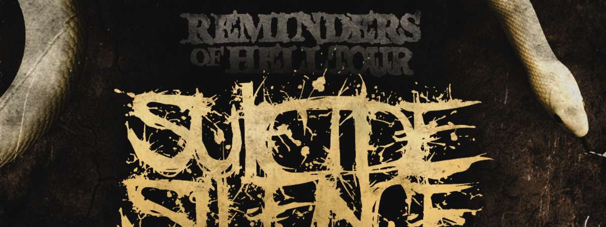 Suicide Silence: REMINDERS OF HELL TOUR