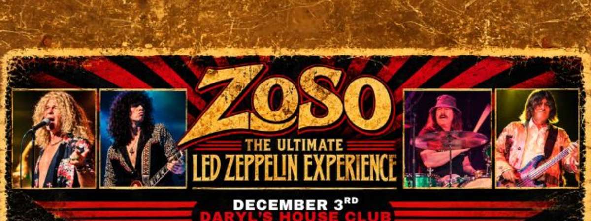 Zoso - The Ultimate Led Zeppelin Experience