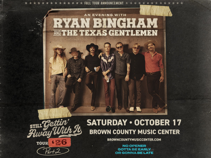 Ryan Bingham and The Texas Gentlemen, Still Gettin' Away With It Tour