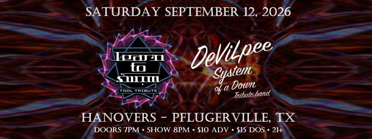 Learn to Swim - TOOL tribute and DeViLpee - SOAD tribute at Hanovers