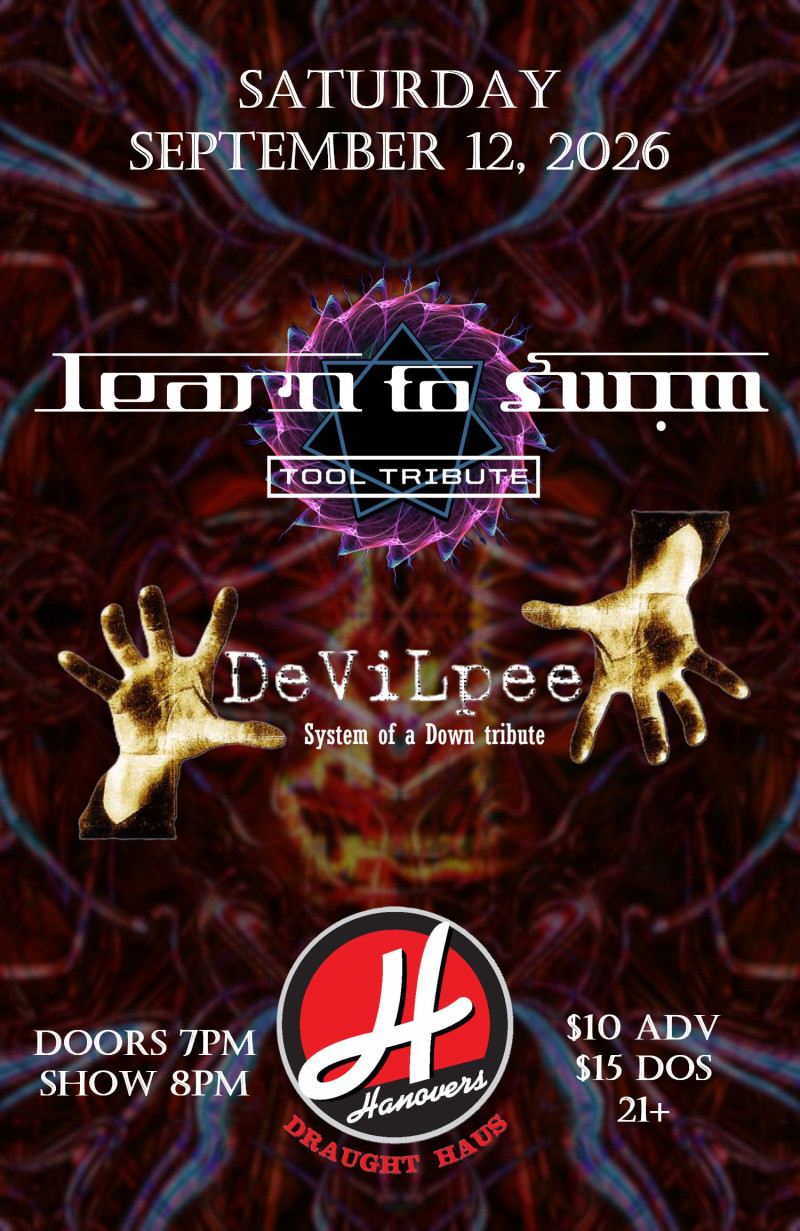 Learn to Swim - TOOL tribute and DeViLpee - SOAD tribute at Hanovers