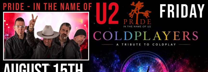 U2 Tribute - Pride In The Name of U2 & Coldplay Tribute - Coldplayers