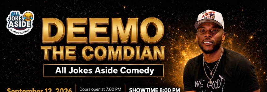 Deemo The Comedian is bringing the laughs to All Jokes Aside Comedy Lounge
