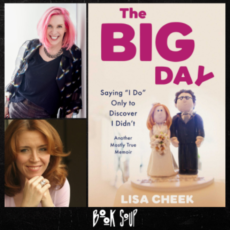 Lisa Cheek, in conversation with Samantha Dunn, discusses & signs The Big Day: Saying I Do Only to Discover I Didn't - Another M
