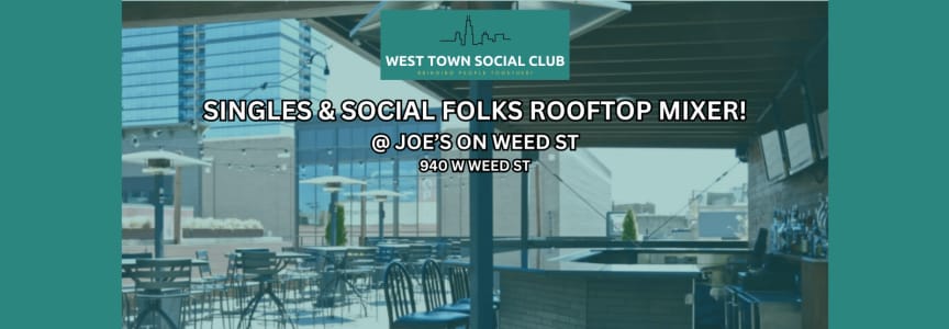 Singles & Social Folks Rooftop Mixer