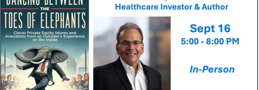 Innovation & Leadership from Engineer to Med Device CEO to Investor