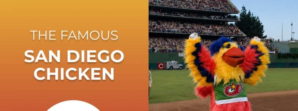 The Famous San Diego Chicken