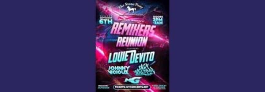 Remixers Reunion - Louie DeVito, Johnny Vicious, Hex Hector