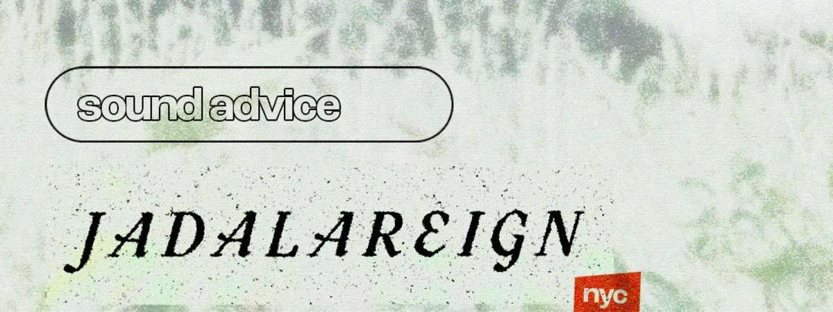 Sound Advice | Jadalareign