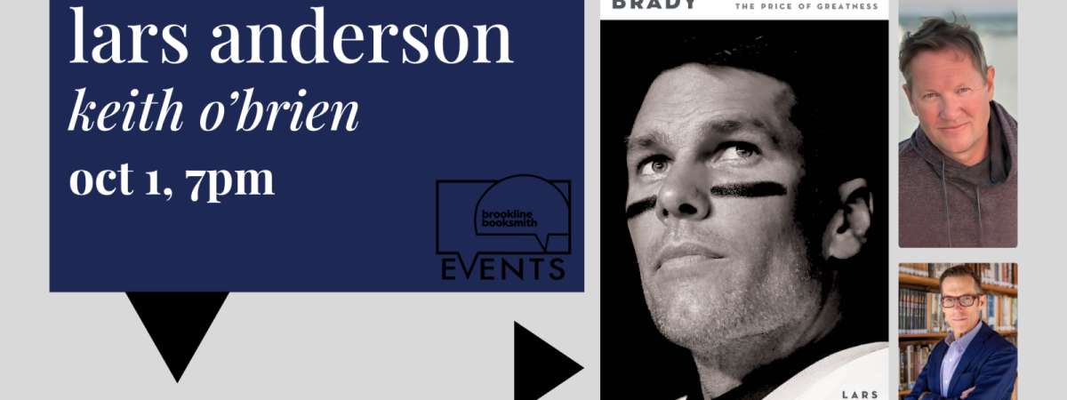 Lars Anderson with Keith O'Brien: Brady