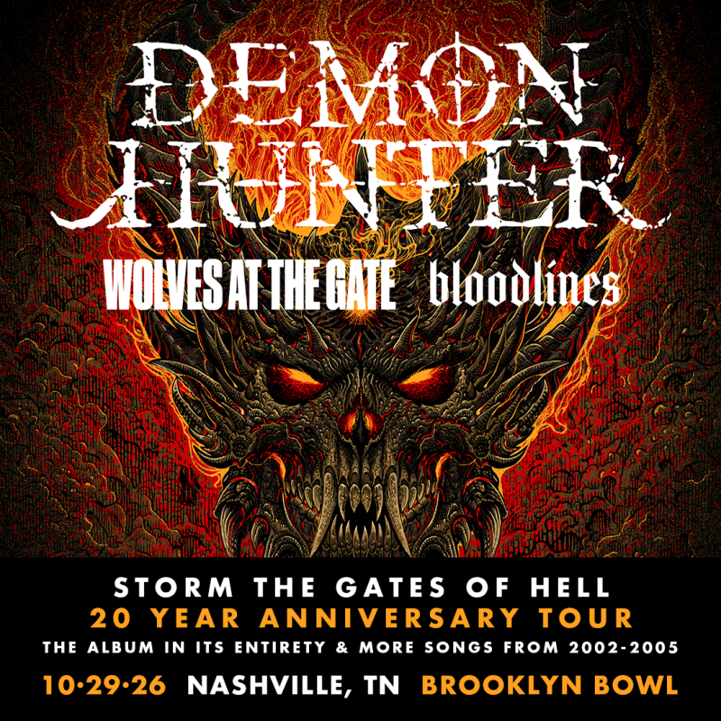 Demon Hunter - Storm the Gates of Hell 20th Anniversary Tour, Wolves At The Gate, Bloodlines