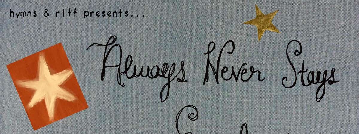 Alwaysneverstays | Euphonia | Sonia Is Dead | Goodbye Horses [showroom]