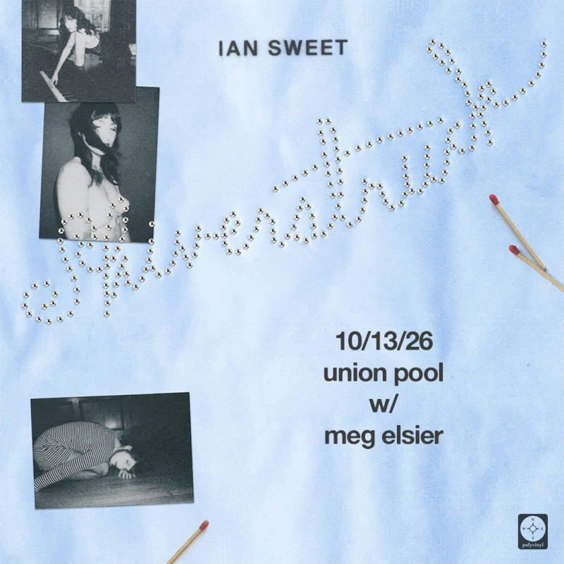 Ian Sweet w/ Meg Elsier