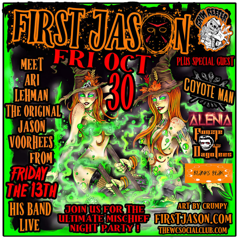 First Jason | Coyote Man | Grim Reefer | Alenia | Fonzie & The Dego Tees | Blanks Peak