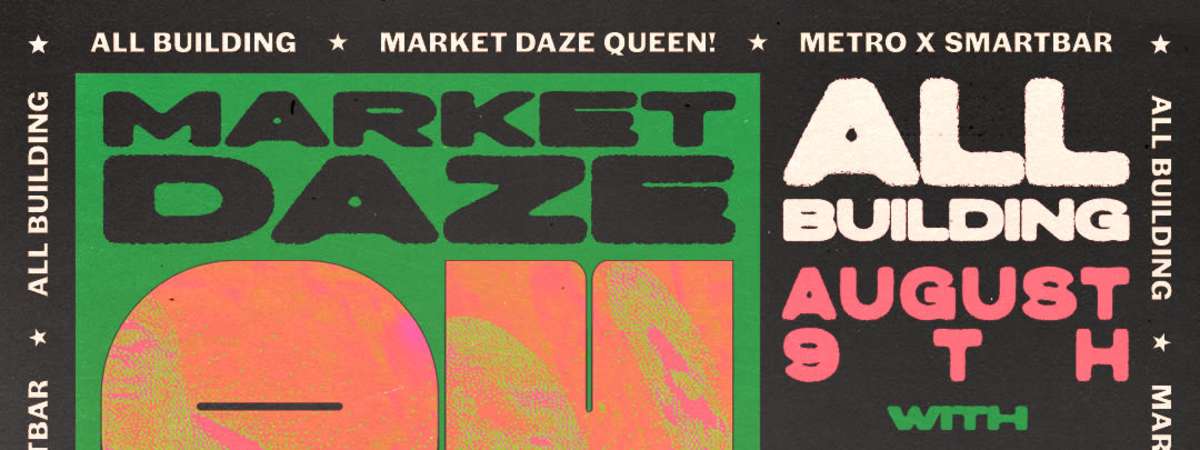 Market Daze Queen!