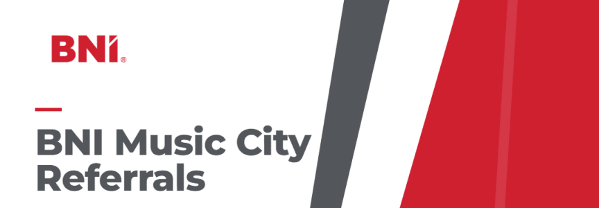 BNI Music City Referrals