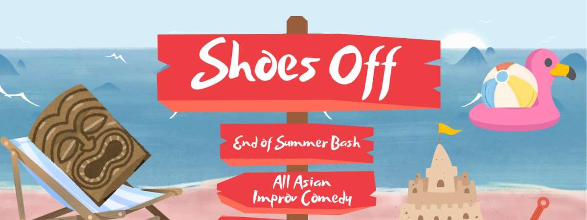 SHOES OFF: ALL ASIAN IMPROV