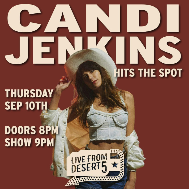 Live from Desert 5: Candi Jenkins