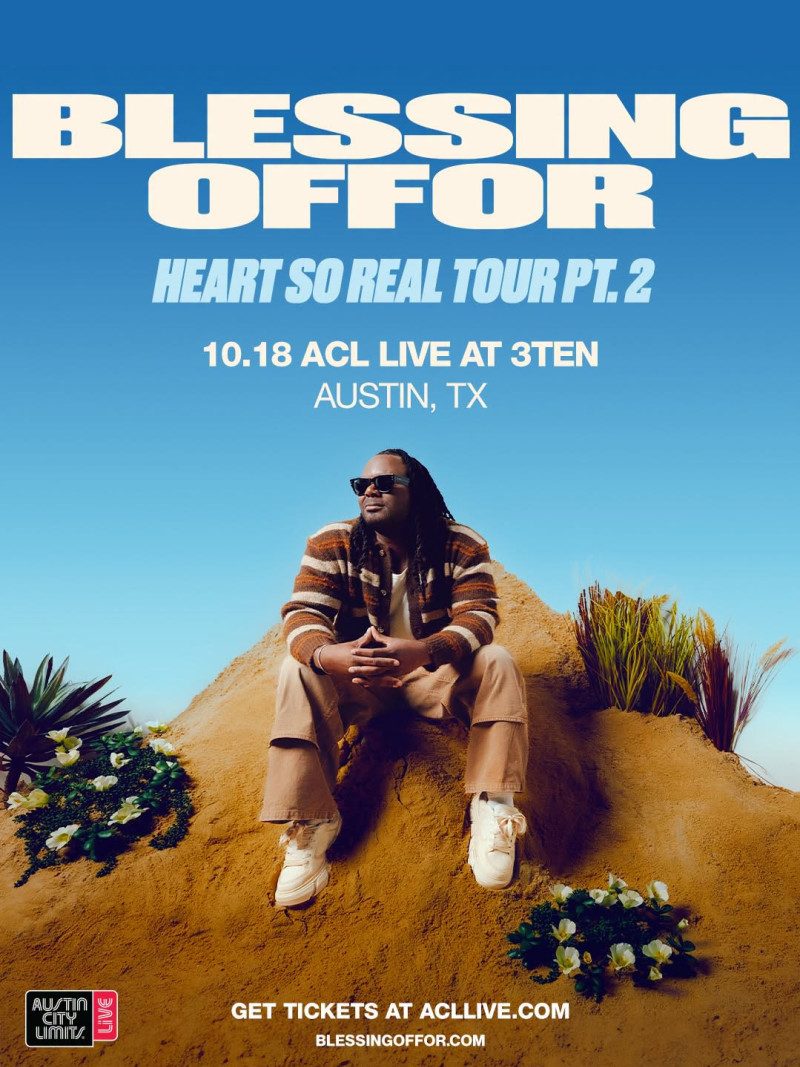 Blessing Offor: Heart So Real Tour Pt. 2