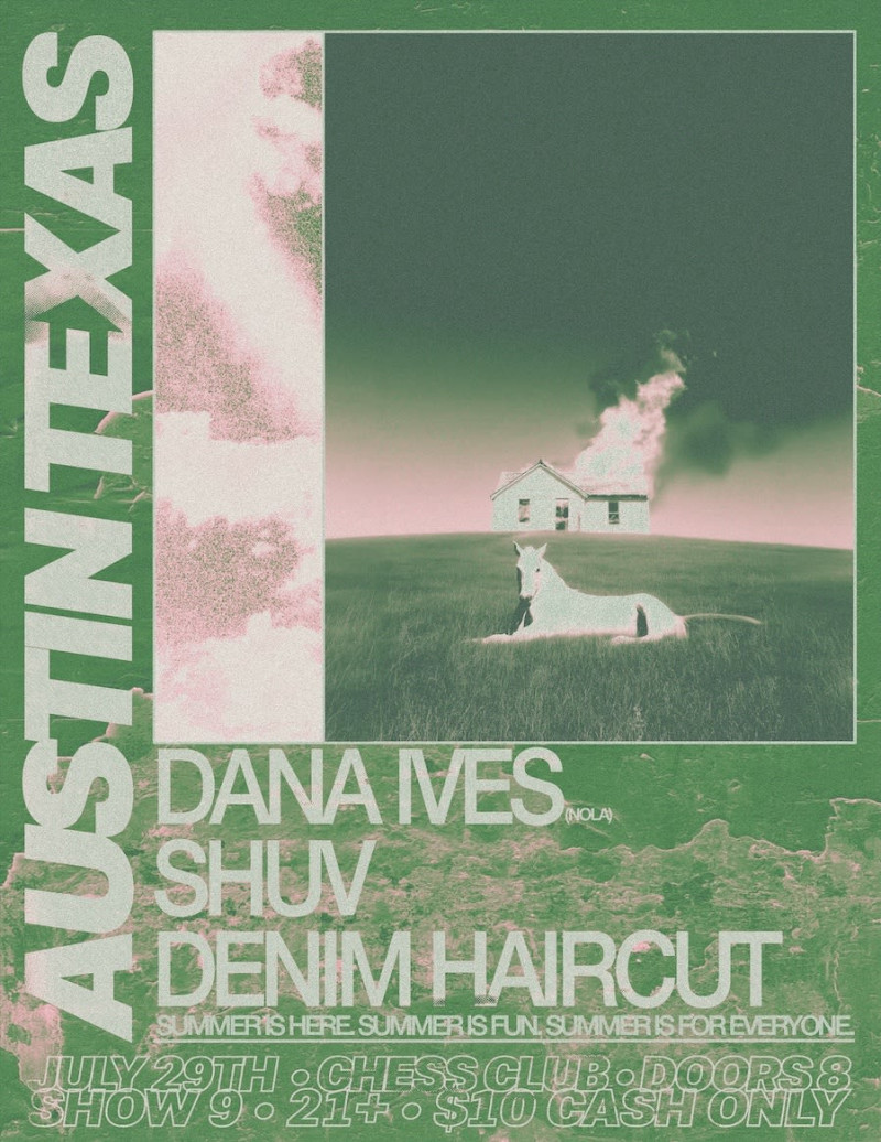 SHUV / Dana Ives / Denim Haircut in Austin at Chess Club