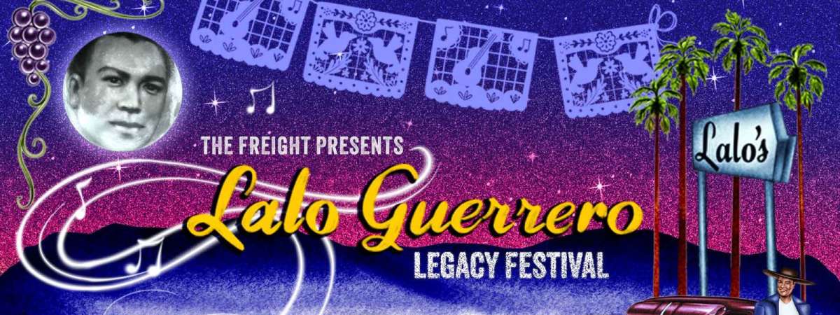 Lalo Guerrero Legacy Festival: La Doña and Mark Guerrero