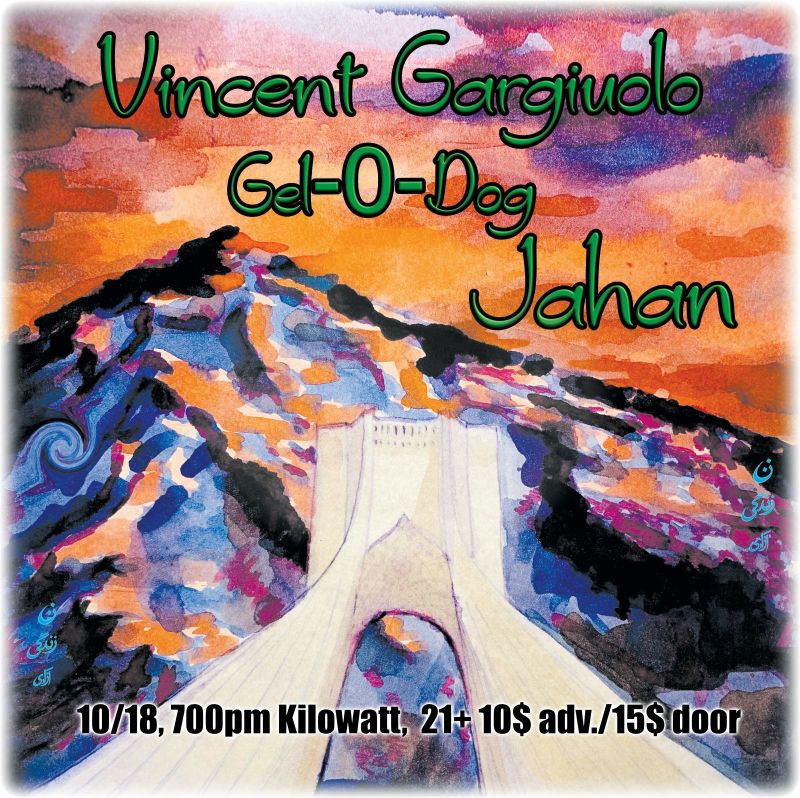 Vincent Gargiulo, Gel-O-Dog and Jahan