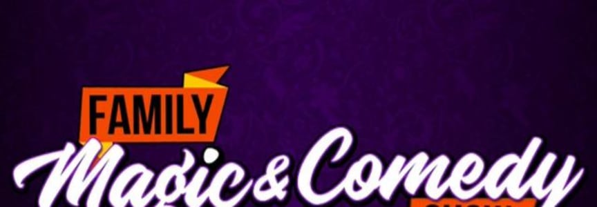 Family Magic & Comedy For All Ages
