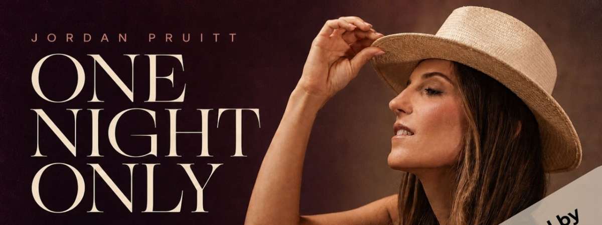 Jordan Pruitt ONE NIGHT ONLY