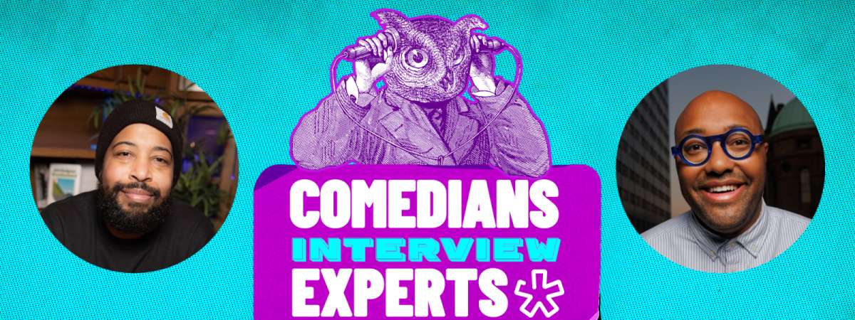 Comedians Interview Experts: African History with Justin Williams and Brandon Collins