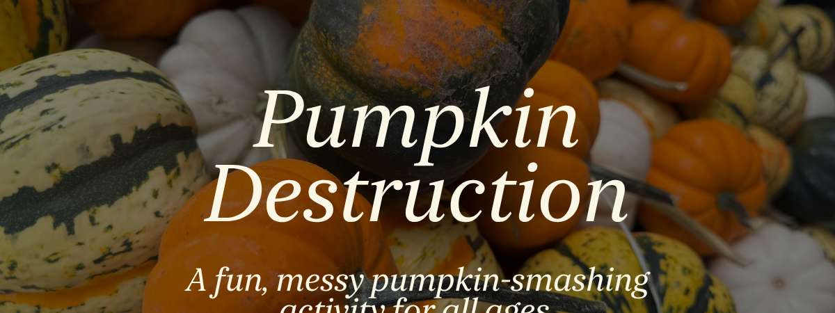 Pumpkin Destruction
