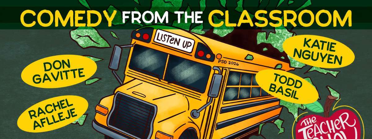 The Teacher Show: Comedy from the Classroom (Night 2)