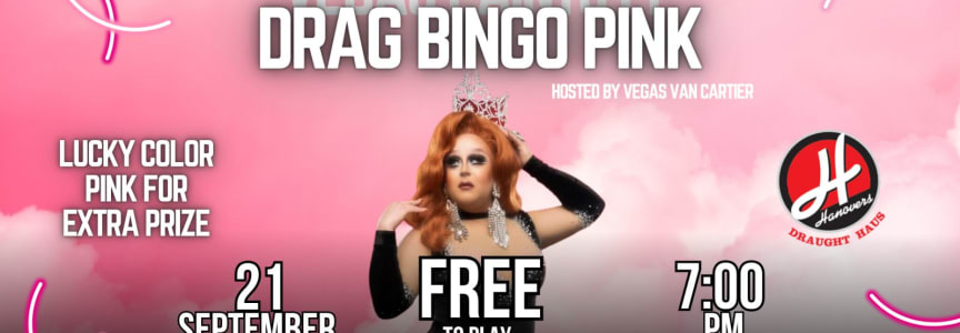 Paint Drag Bingo Pink at Hanovers Pflugerville