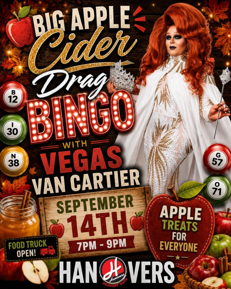 Big Apple Cider Drag Bingo at Hanovers Pflugerville