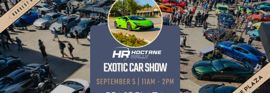 Exotic Car Show with Hoctane Rally
