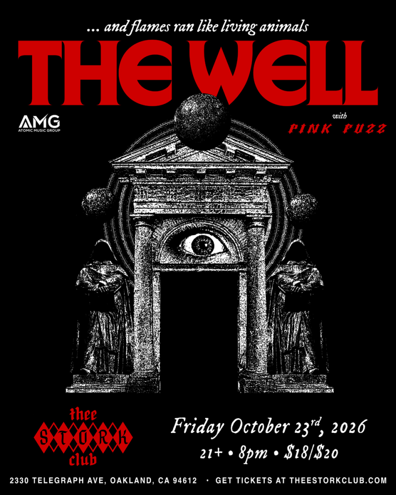 The Well, Pink Fuzz, Glowing Brain