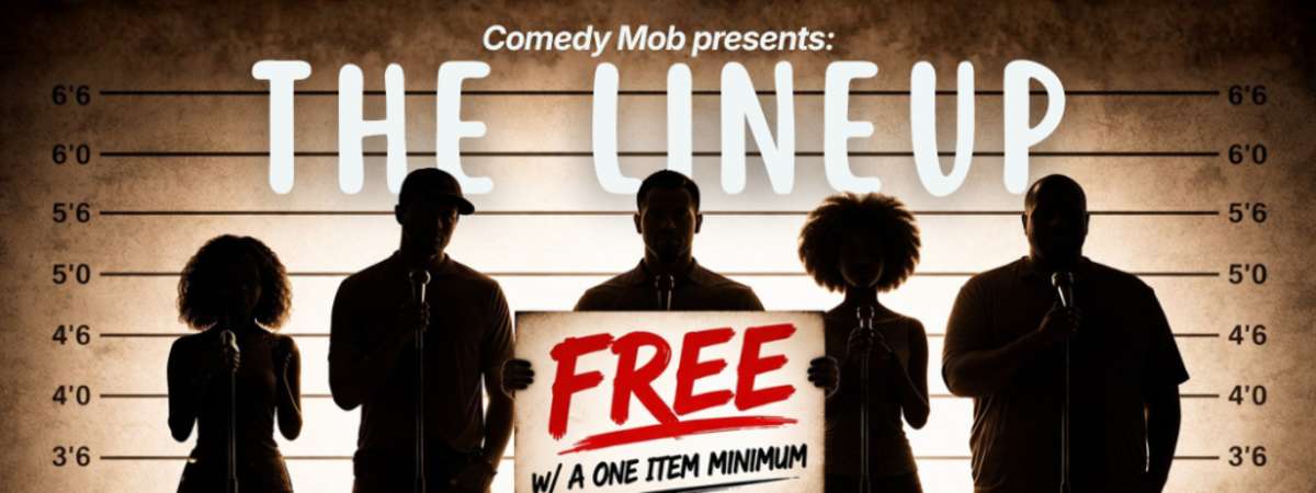 Comedy Mob Presents: The Lineup