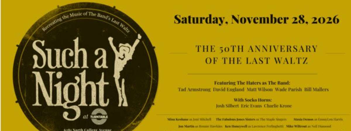 Such a Night: A Tribute to The Band’s Last Waltz