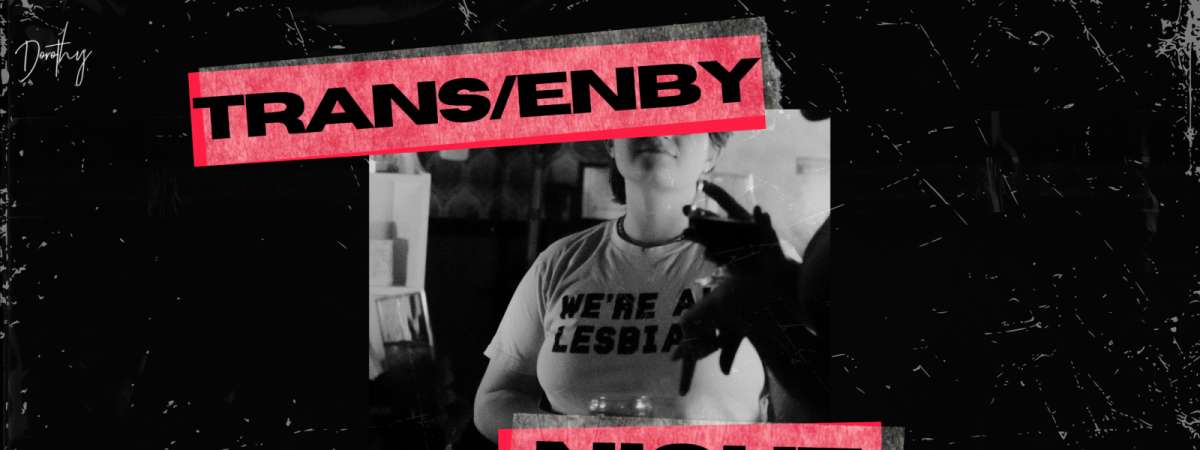 Trans/Enby Night ft. DIY for Gaza & Vyle Studios