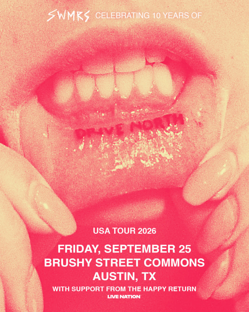 Swmrs - Celebrating Ten Years of Drive North