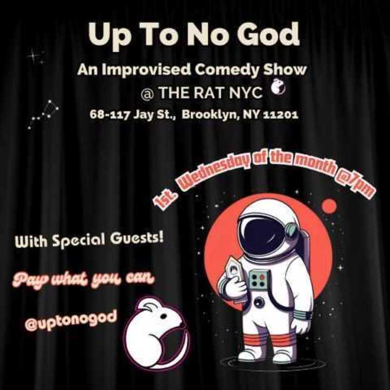 Up to No God: An Improvised Comedy Show
