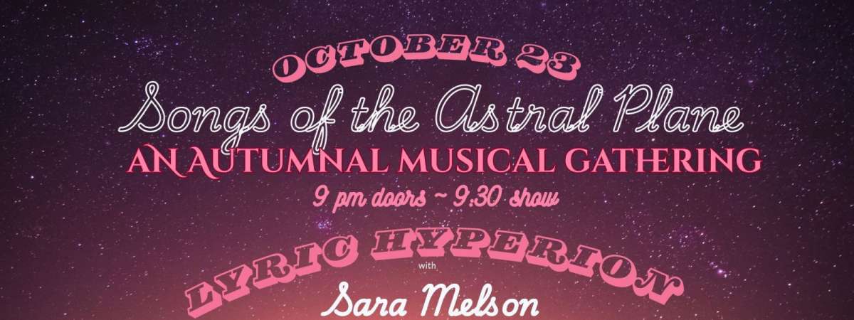 Songs of the Astral Plane