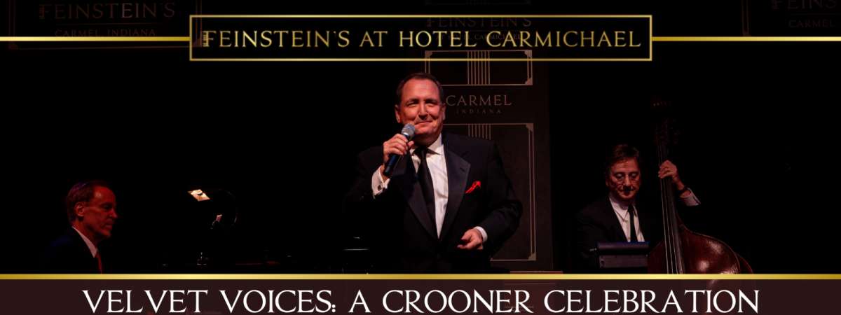 Velvet Voices: A Crooner Celebration