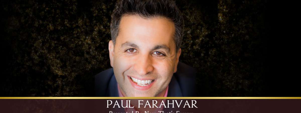 NOW THAT'S FUNNY: Paul Farahvar