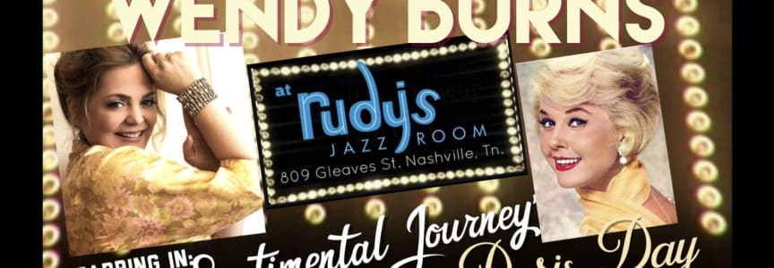 Wendy Burns' "Sentimental Journey" - A Tribute to Doris Day